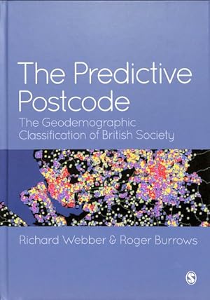 Seller image for Predictive Postcode : The Geodemographic Classification of British Society for sale by GreatBookPrices
