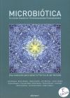 Microbiotica: Nutricion simbiotica y microorganismos regeneradores