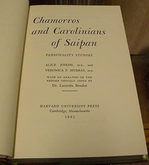 Immagine del venditore per CHAMORROS AND CAROLINA OF SAIPAN. venduto da Parnassus Book Service, Inc