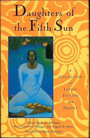 Imagen del vendedor de Daughters of the Fifth Sun: A Collection of Latina Fiction and Poetry a la venta por Eureka Books