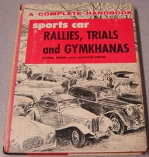 Imagen del vendedor de Sports Car Rallies, Trials, And Gymkhanas, A Complete Handbook a la venta por Books of Paradise