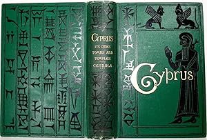 Imagen del vendedor de CYPRUS ITS ANCIENT CITIES TOMBS AND TEMPLES a la venta por Reagan's Rare Books