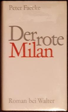 Bild des Verkufers fr Der rote Milan. Roman. zum Verkauf von Antiquariat Johann Forster