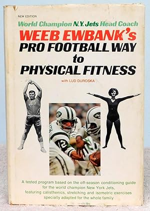 Imagen del vendedor de Pro Football Way to Physical Fitness a la venta por Argyl Houser, Bookseller