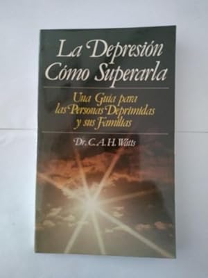 La depresion. Como superarla