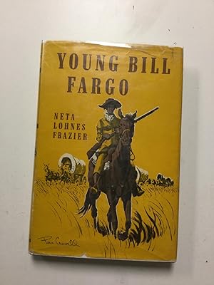 Bild des Verkufers fr Young Bill Fargo zum Verkauf von Nick of All Trades