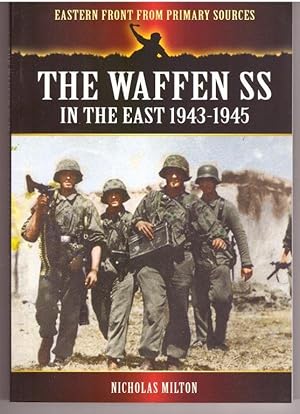 Bild des Verkufers fr The Waffen SS - In the East 1943-1945 zum Verkauf von Lavendier Books