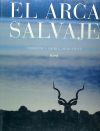 Seller image for EL ARCA SALVAJE for sale by AG Library