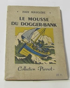 Imagen del vendedor de Le mousse du dogger-bank a la venta por crealivres