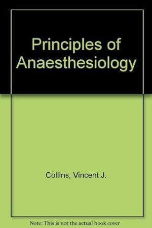 Principles of Anaesthesiology