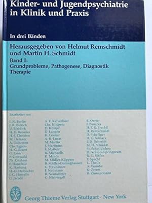 Kinder- und Jugendpsychiatrie in Klinik und Praxis; Bd. 1., Grundprobleme, Pathogenese, Diagnosti...