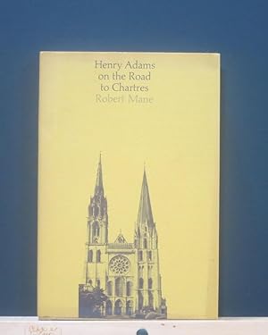 Henry Adams on the Road to Chartres