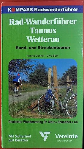 Bild des Verkufers fr Rad-Wanderfhrer Taunus Wetterau. Rund- und Streckentouren. zum Verkauf von biblion2