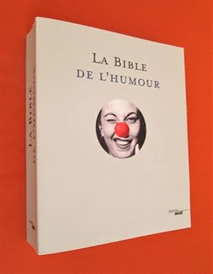 Seller image for La Bible de l'Humour. Illustre par Chaval et Piem. for sale by Dj Jadis