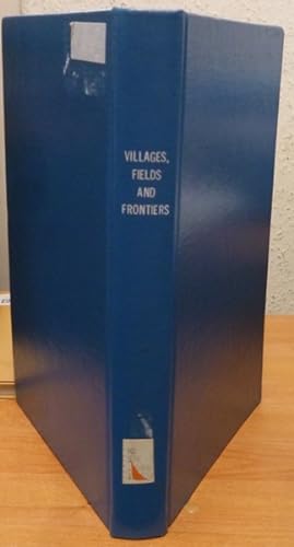 Villages, Fields and Frontier Studies in European Rural Settlements in the Medieval and Early Mod...