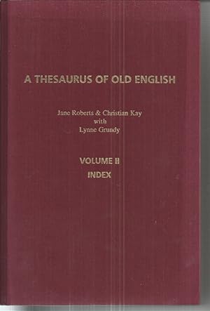 A Thesaurus of Old English: Index: Index v. 2 (Costerus New Series)