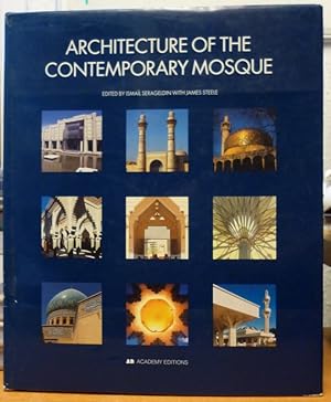 Imagen del vendedor de Architecture of the Contemporary Mosque a la venta por Bluesparrowhawk Books