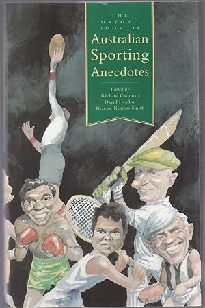 Seller image for THE OXFORD BOOK OF AUSTRALIAN SPORTING ANECDOTES for sale by BOOK NOW