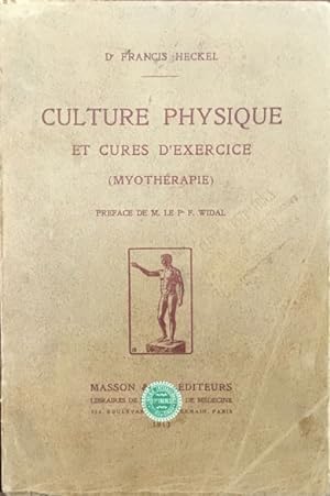 Culture Physique et cure d'exercice (Myothérapie)