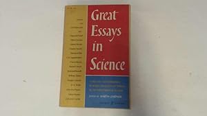 Seller image for Great Essays in Science: A Readable and Enormously Readable Collection of Writing by the Finest Minds of All Time for sale by Goldstone Rare Books