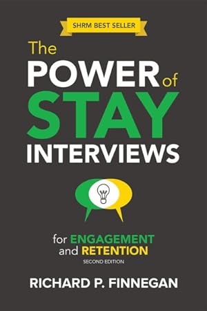 Imagen del vendedor de Power of Stay Interviews for Engagement and Retention a la venta por GreatBookPrices