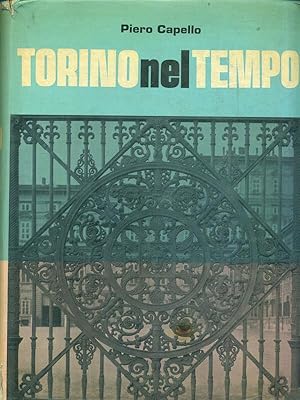 Seller image for Torino nel tempo for sale by Librodifaccia