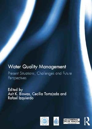 Seller image for Water Quality Management : Present Situations, Challenges and Future Perspectives for sale by GreatBookPrices