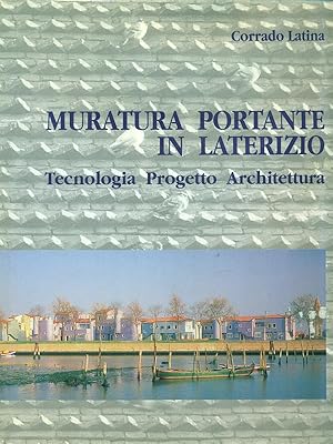 Seller image for Muratura portante in Laterizio for sale by Librodifaccia