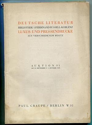Paul Graupe Antiquariat: Auktion 91 am 30. September und 1. Oktober 1929: Deutsche Literatur. Bib...