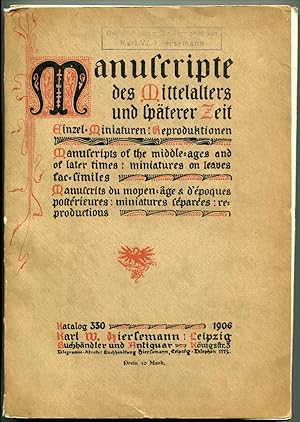 Hiersemann: Manuscripte des Mittelalters und späterer Zeit, Einzel-Miniaturen, Reproduktionen. Ka...