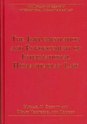 Imagen del vendedor de Implementation and Enforcement of International Humanitarian Law a la venta por GreatBookPrices