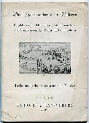 Buch- und Kunstantiquariat Gilhofer & Ranschburg: Katalog 258: Drei Jahrhunderte in Bildern. Flug...