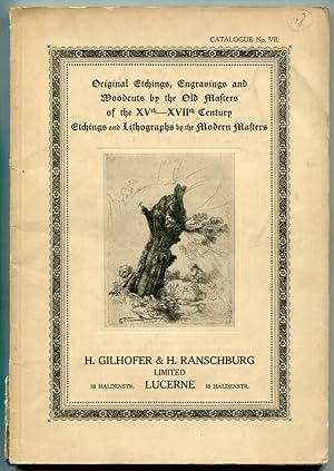 Gilhofer & Ranschburg: Catalogue Nr. 7: Original Etching, Engravings and Woodcuts by the Old Mast...