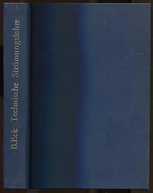 Seller image for Technische Strmungslehre. Dritte, verbesserte und erweiterte Auflage. Mit 372 Abbildungen for sale by Antikvariat Valentinska