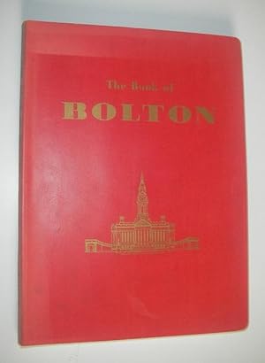 Imagen del vendedor de The Book of Bolton a la venta por eclecticbooks