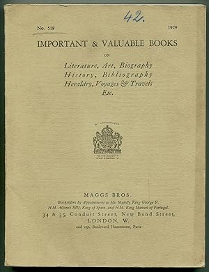 Maggs Bros.: Important & Valuable Books on Literature, Art, Biography, History, Bibliography, Her...