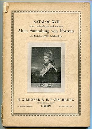 H. Gilhofer & H. Ranschburg: Lager-Katalog XVII einer sehr schönen und reichhaltigen alten Sammlu...
