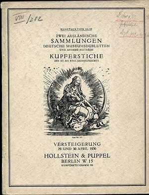 Hollstein & Puppel: Kunstauktion XLIII: Zwei Sammlungen aus ausländischem Besitz, Dubletten eines...
