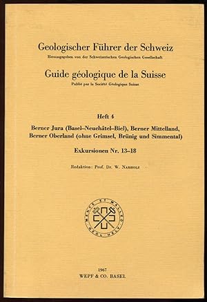 Geologischer Führer der Schweiz = Guide géologique de la Suisse. Heft 4. Berner Jura (Basel-Neuch...