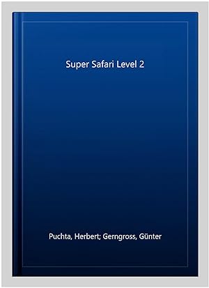 Imagen del vendedor de Super Safari Level 2 a la venta por GreatBookPrices