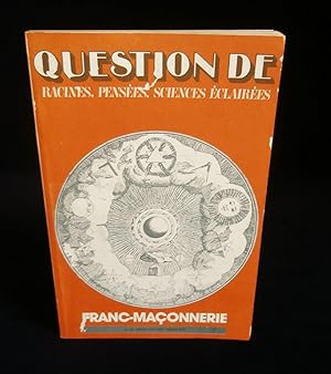 Seller image for QUESTION DE : FRANC-MACONNERIE . for sale by Librairie Franck LAUNAI