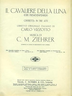 Seller image for Il Cavaliere della Luna. Operetta in tre atti for sale by Librodifaccia