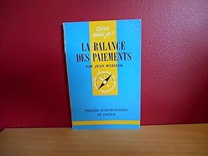 Bild des Verkufers fr LA BALANCE DES PAIEMENTS; QUE SAIS-JE? 1329 zum Verkauf von La Bouquinerie  Dd
