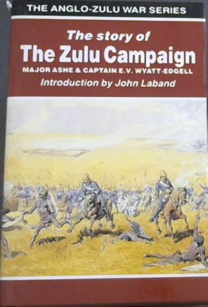 Bild des Verkufers fr The Story of the Zulu Campaign zum Verkauf von Chapter 1