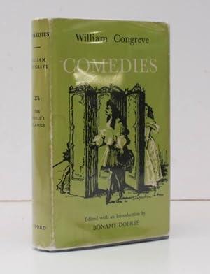 Comedies. Edited with Introduction and Notes by Bonamy Dobree. NEAR FINE COPY IN UNCLIPPED DUSTWR...