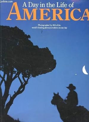 Bild des Verkufers fr A DAY IN THE LIFE OF AMERICA - zum Verkauf von Le-Livre
