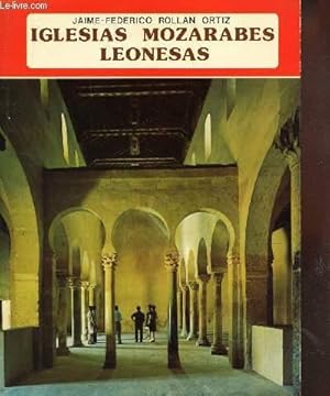 Imagen del vendedor de IGLESIAS MOZARABES LEONESAS. a la venta por Le-Livre