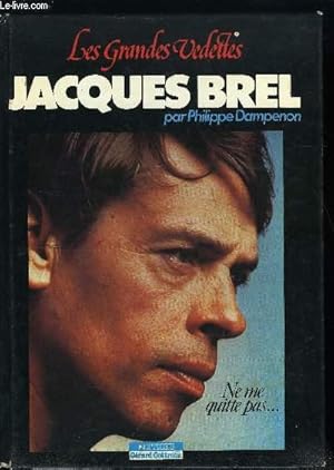 Seller image for LES GRANDES VEDETTES - JACQUES BREL for sale by Le-Livre