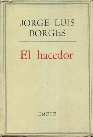 EL HACEDOR. by JORGE LUIS BORGES: bon Couverture souple (1967) | Le-Livre