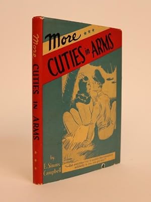 Imagen del vendedor de More Cuties in Arms a la venta por Minotavros Books,    ABAC    ILAB